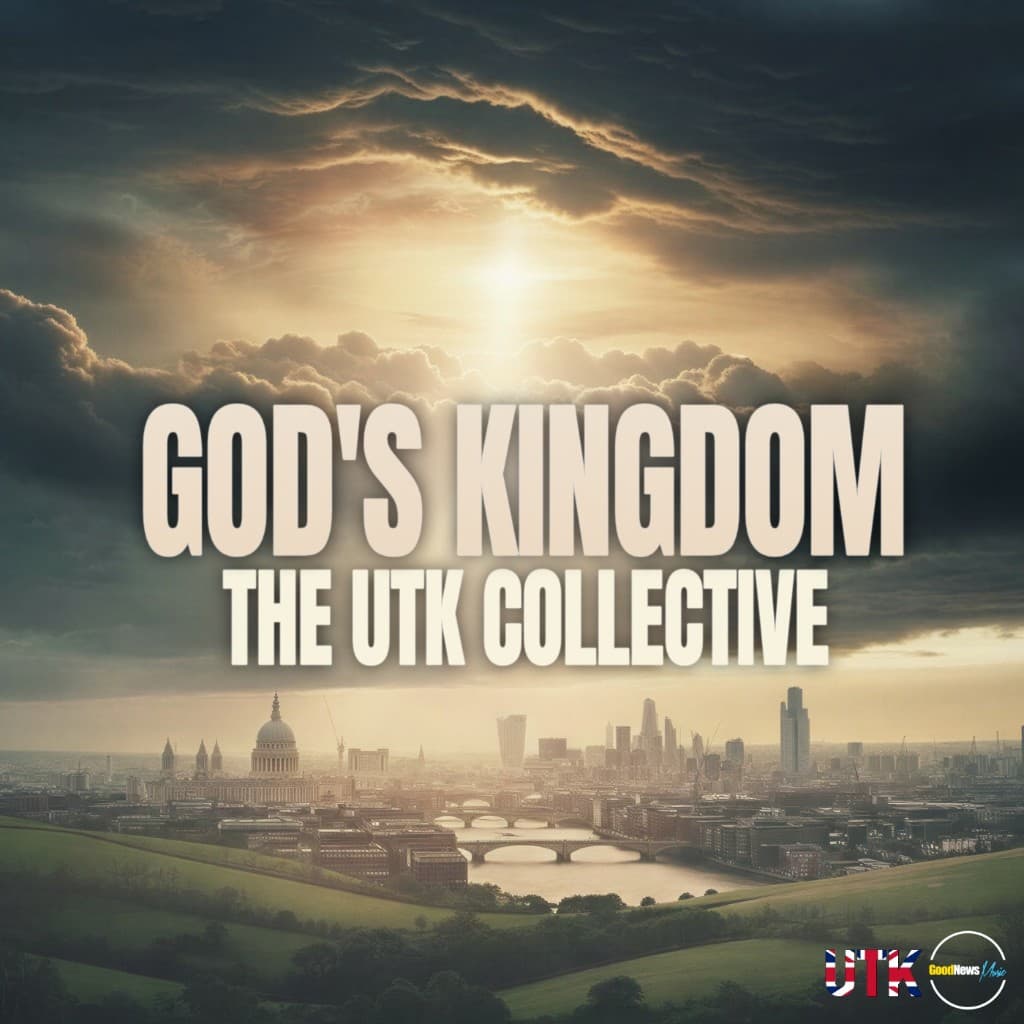 God's Kingdom — The UTK Collective